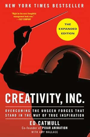 Image du vendeur pour Creativity, Inc. : Overcoming the Unseen Forces That Stand in the Way of True Inspiration mis en vente par GreatBookPrices