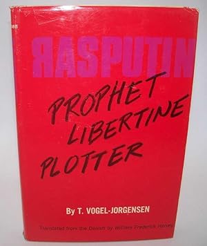 Seller image for Rasputin: Prophet, Libertine, Plotter for sale by Easy Chair Books