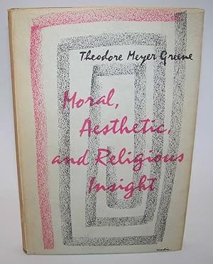 Imagen del vendedor de Moral, Aesthetic, and Religious Insight a la venta por Easy Chair Books