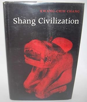 Imagen del vendedor de Shang Civilization a la venta por Easy Chair Books