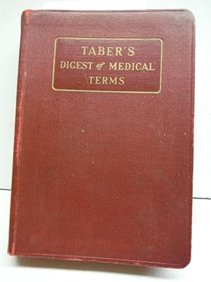 Image du vendeur pour Tabers Digest of Medical Terms mis en vente par Imperial Books and Collectibles