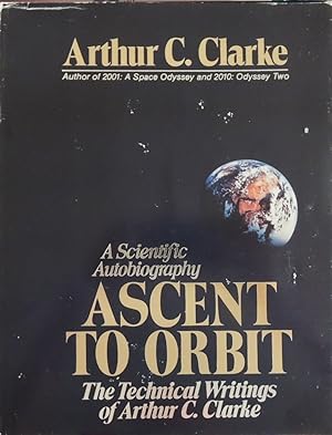 Seller image for A Scientific Autobiography Ascent to Orbit - The Technical Writings for sale by Basket Case Books