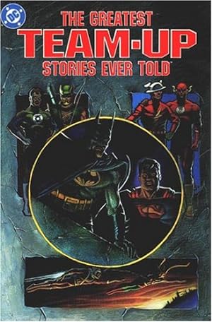 Seller image for The Greatest Team-Up Stories Ever Told for sale by Ziesings