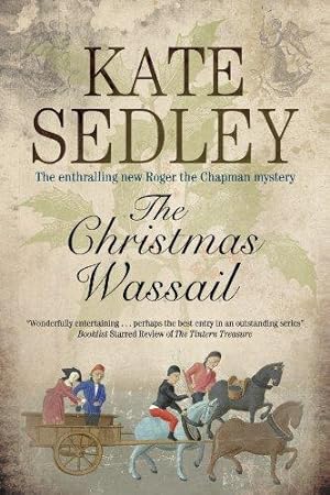 Seller image for The Christmas Wassail: 22 (A Roger the Chapman Mystery) for sale by WeBuyBooks