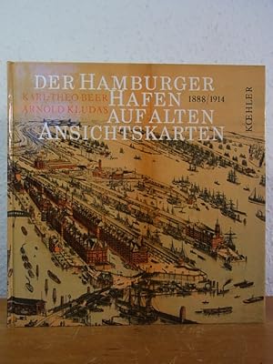 Seller image for Der Hamburger Hafen auf alten Ansichtskarten 1888 - 1914 for sale by Antiquariat Weber