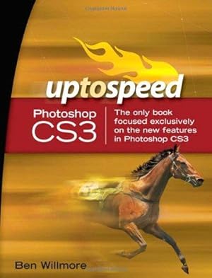 Seller image for Adobe Photoshop CS3: Up to Speed for sale by WeBuyBooks