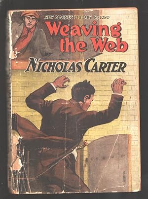 New Magnet Library #1080 1902-Weaving the Web-Nick Carter-Early Nick Carter Detection mystery-Ove...