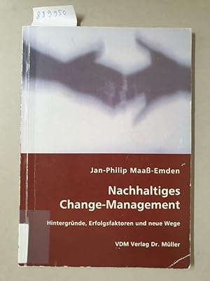 Bild des Verkufers fr Nachhaltiges Change-Management : zum Verkauf von Versand-Antiquariat Konrad von Agris e.K.