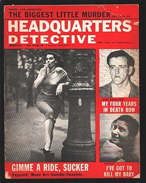 Headquarters Detective 3/1956-Hooker cover-Mann Act Swindle Sweeties-Four Years On Death Row-Luri...