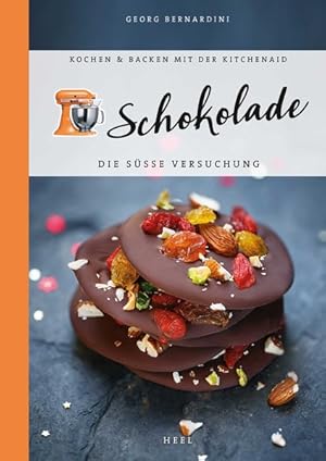 Imagen del vendedor de Kochen & Backen mit der KitchenAid: Schokolade Die se Versuchung a la venta por Bunt Buchhandlung GmbH