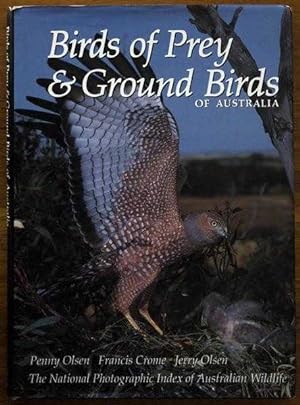 Immagine del venditore per Birds of Prey and Ground Birds: The National Photographic Index of Australian Wildlife venduto da Fine Print Books (ABA)