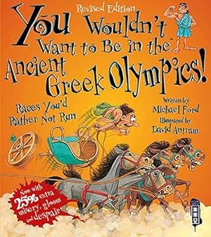 Seller image for You Wouldn't Want To Be In The Ancient Greek Olympics! (Paperback) for sale by Grand Eagle Retail