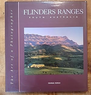 FLINDERS RANGES SOUTH AUSTRALIA: The Art of a Photographer