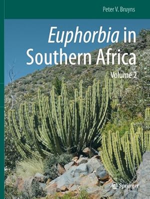 Image du vendeur pour Euphorbia in Southern Africa mis en vente par BuchWeltWeit Ludwig Meier e.K.