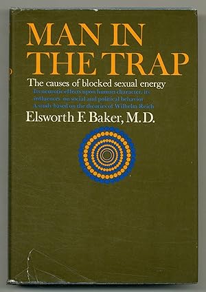 Seller image for Man in the Trap [cover subtitle]: The Causes of Blocked Sexual Energy for sale by Between the Covers-Rare Books, Inc. ABAA