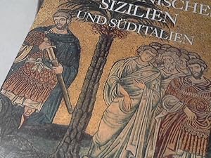 Seller image for Byzantinisches Sizilien und Sditalien. von. Mit einer Einf. von Filippo Burgarella. [bers.: Susanne Knig-Lein und Edgar Lein] for sale by Versandhandel Rosemarie Wassmann