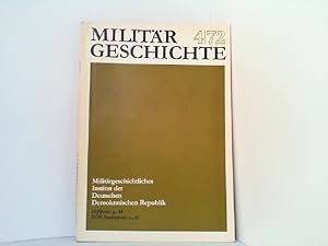 Bild des Verkufers fr Militrgeschichte Heft 4 / 72. 11. Jahrgang. zum Verkauf von Antiquariat Ehbrecht - Preis inkl. MwSt.