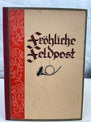 Fröhliche Feldpost : 20 Feldspostbriefe ; [Gedichte]. W. Heiden-Heinrich, HANDSIGNIERT.