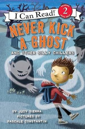 Imagen del vendedor de Never Kick a Ghost and Other Silly Chillers (Paperback) a la venta por Grand Eagle Retail