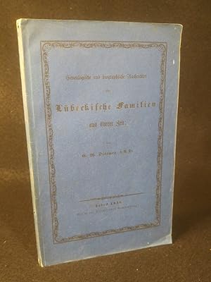 Imagen del vendedor de Genealogische und biographische Nachrichten ber Lbeckische Familien aus lterer Zeit. a la venta por ANTIQUARIAT Franke BRUDDENBOOKS