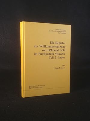 Bild des Verkufers fr Die Register der Willkommschatzung von 1498 und 1499 im Frstbistum Mnster. Teil 2: Index. zum Verkauf von ANTIQUARIAT Franke BRUDDENBOOKS