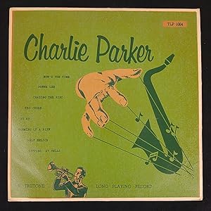 Charlie Parker  Be Bop Vol. 1. Vinyl-LP 10" Very Good (VG++)