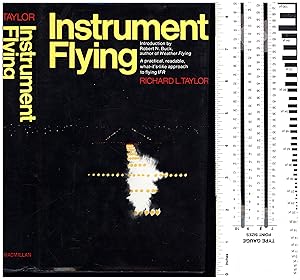 Instrument Flying /A practical, readable, what-it's-like approach to flying IFR (COPY OF RILEY 'B...