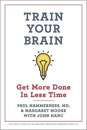 Bild des Verkufers fr Train Your Brain: Get More Done in Less Time zum Verkauf von moluna
