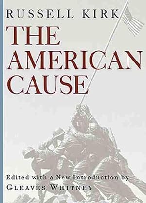 Seller image for The American Cause (Paperback) for sale by Grand Eagle Retail