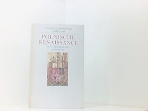 Bild des Verkufers fr Polnische Renaissance: Ein literarisches Lesebuch ein literarisches Lesebuch zum Verkauf von Book Broker