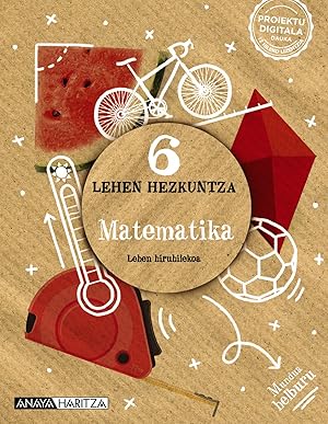 Seller image for Matematika 6lmh. mundua helburua. euskadi 2023 for sale by Imosver