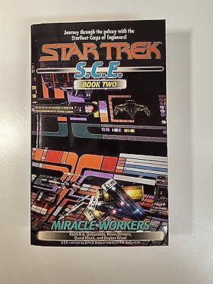 Bild des Verkufers fr Miracle Workers, S.C.E. Book Two (Star Trek: Starfleet Corps of Engineers) zum Verkauf von Farbeyond Books
