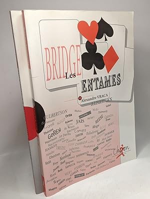 Les entames: Bridge. + Bridge Ghoulash (en annexe Bridge Chicago --- 2 livres
