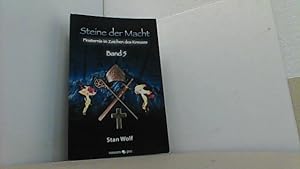 Image du vendeur pour Steine der Macht, Band 5: Finsternis im Zeichen des Kreuzes. mis en vente par Antiquariat Uwe Berg