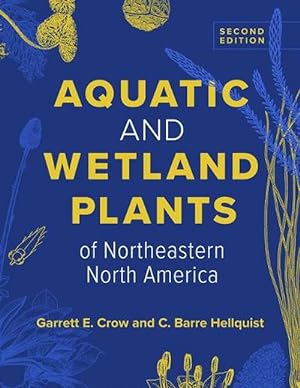Bild des Verkufers fr Aquatic and Wetland Plants of Northeastern North America (Hardcover) zum Verkauf von Grand Eagle Retail