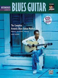 Imagen del vendedor de Complete Acoustic Blues Method: Intermediate Acoustic Blues Guitar, Book & CD a la venta por moluna