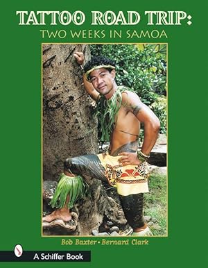 Bild des Verkufers fr Tattoo Road Trip: Two Weeks in Samoa: Two Weeks in Samoa zum Verkauf von moluna