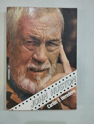 Imagen del vendedor de John Huston a la venta por Saturnlia Llibreria