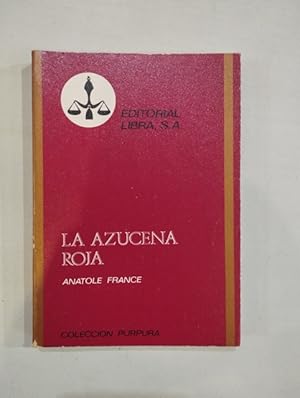 Seller image for La azucena roja for sale by Saturnlia Llibreria