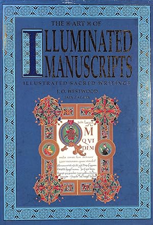 Immagine del venditore per Art of Illuminated Manuscripts, The: Illustrated Sacred Writings venduto da M Godding Books Ltd