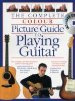 Immagine del venditore per Complete Colour Picture Guide To Playing The Guitar (Book/CD) venduto da moluna