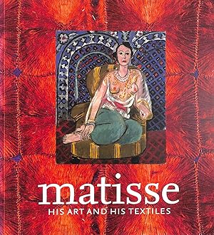 Bild des Verkufers fr Matisse, His Art And His Textiles: The Fabric Of Dreams (Paperback) zum Verkauf von M Godding Books Ltd