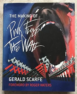 Seller image for The Making of Pink Floyd The Wall for sale by Joe Collins Rare Books