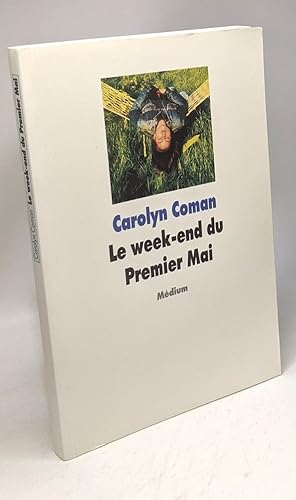 Seller image for Le Week-end du premier mai for sale by crealivres