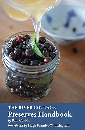 Bild des Verkufers fr The River Cottage Preserves Handbook: [A Cookbook] zum Verkauf von moluna