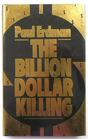 Seller image for The Billion Dollar Killing for sale by PsychoBabel & Skoob Books