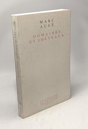 Seller image for Domaines et Chteaux / La librairie du XXe sicle for sale by crealivres