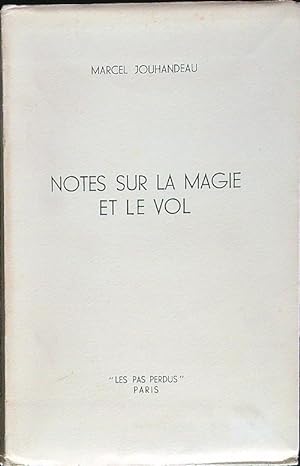 Bild des Verkufers fr Notes sur la magie et le vol zum Verkauf von Librodifaccia