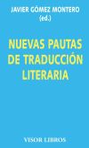 Seller image for NUEVAS PAUTAS DE TRADUCCION LITERARIA for sale by Agapea Libros