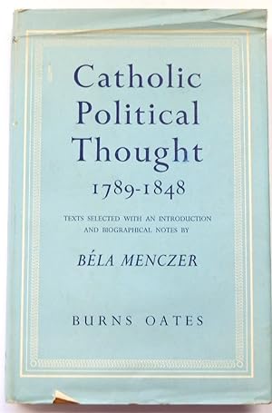 Catholic Political Thought 1789-1848
